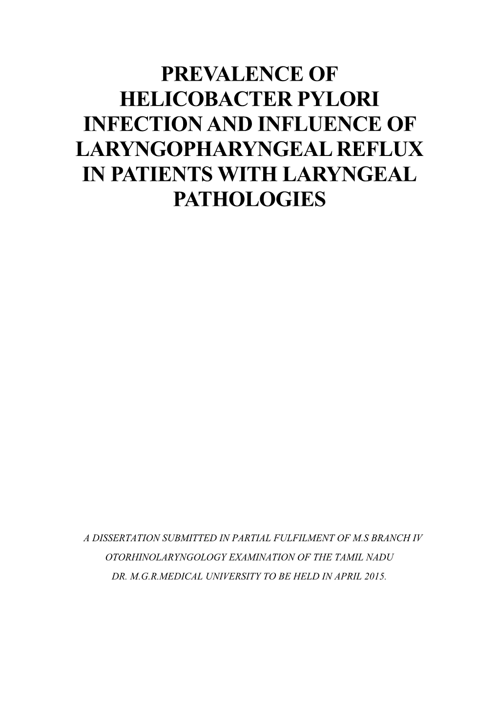 Prevalence of Helicobacter Pylori Infection and Influence of Laryngopharyngeal Reflux in Patients with Laryngeal Pathologies