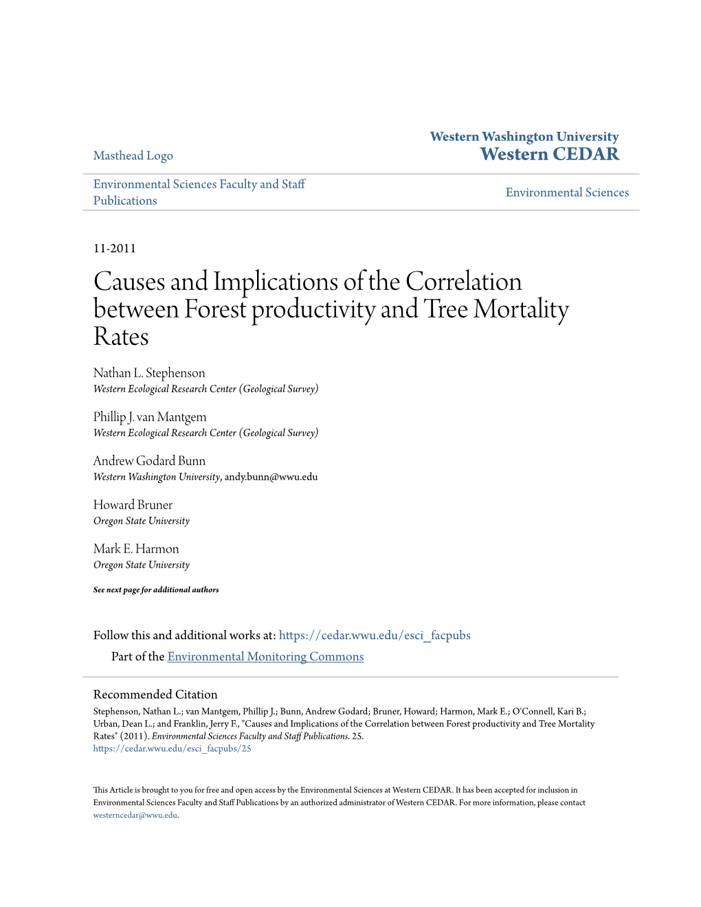 Causes and Implications of the Correlation Between Forest Productivity and Tree Mortality Rates Nathan L