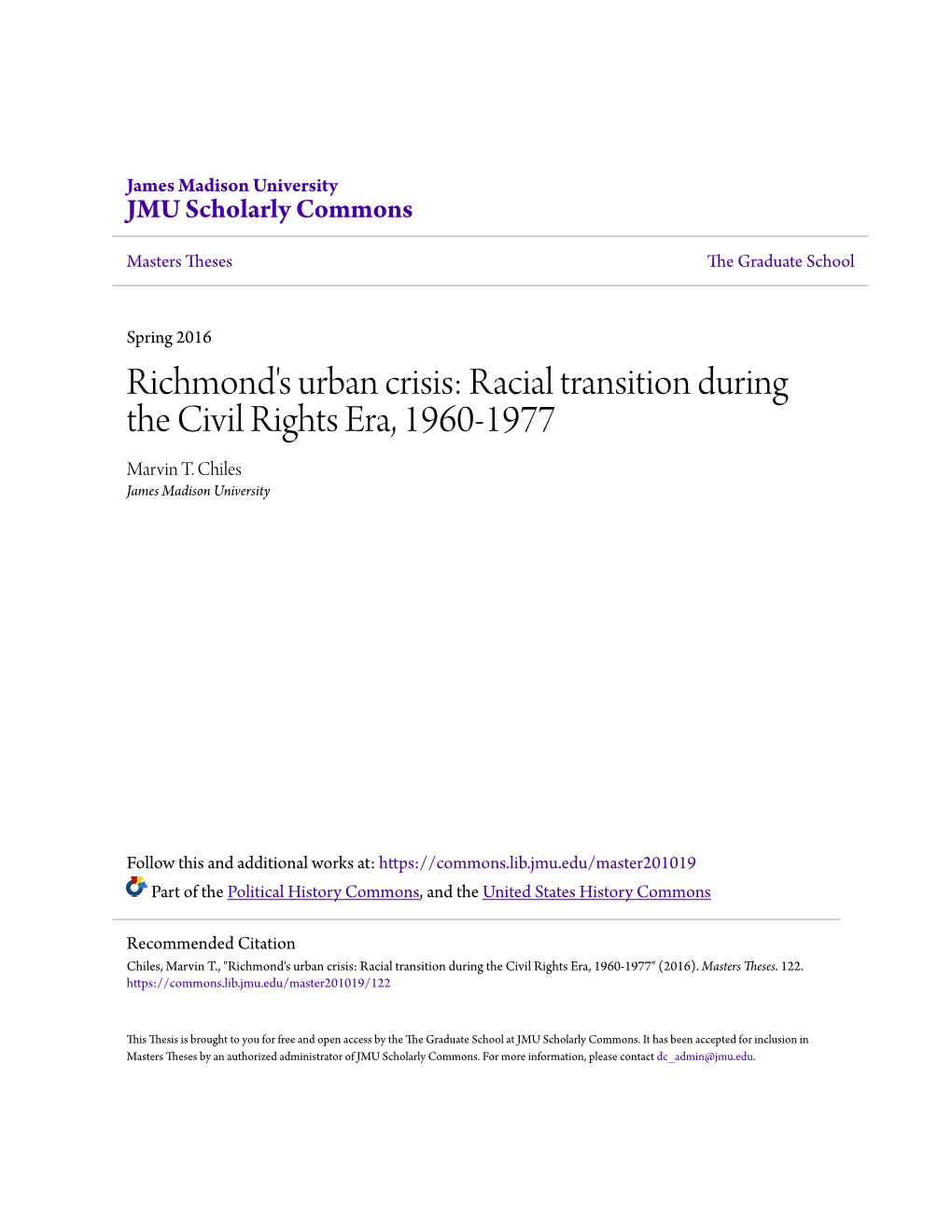 Richmond's Urban Crisis: Racial Transition During the Civil Rights Era, 1960-1977 Marvin T