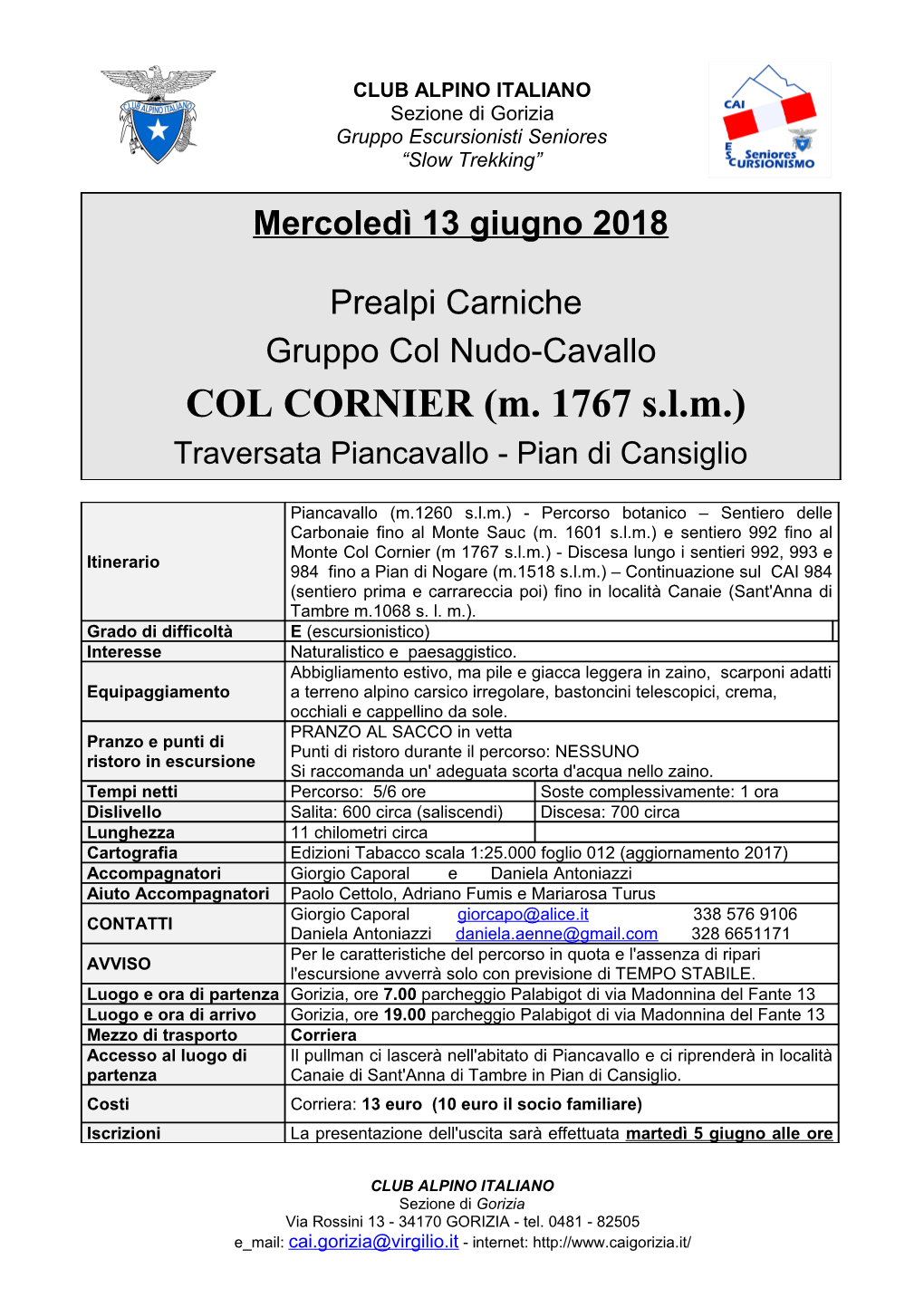 COL CORNIER (M. 1767 S.L.M.) Traversata Piancavallo - Pian Di Cansiglio