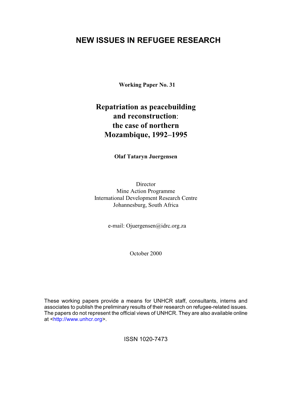 Repatriation As Peacebuilding and Reconstruction: the Case of Northern Mozambique, 1992–1995