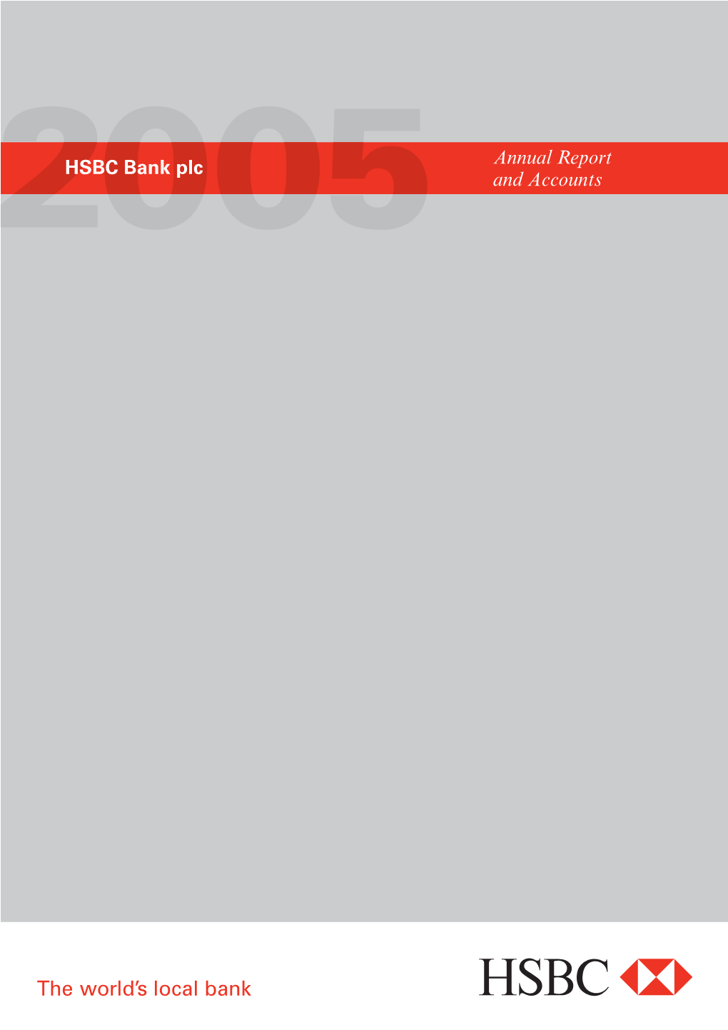 HSBC Bank Plc Annual Report and Accounts 2005