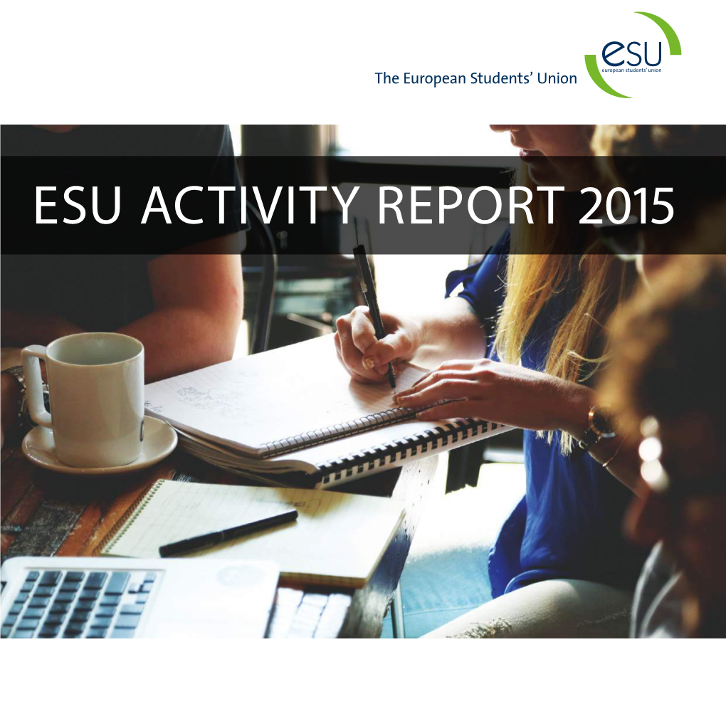 ESU ACTIVITY REPORT 2015 Rue Belliard R20