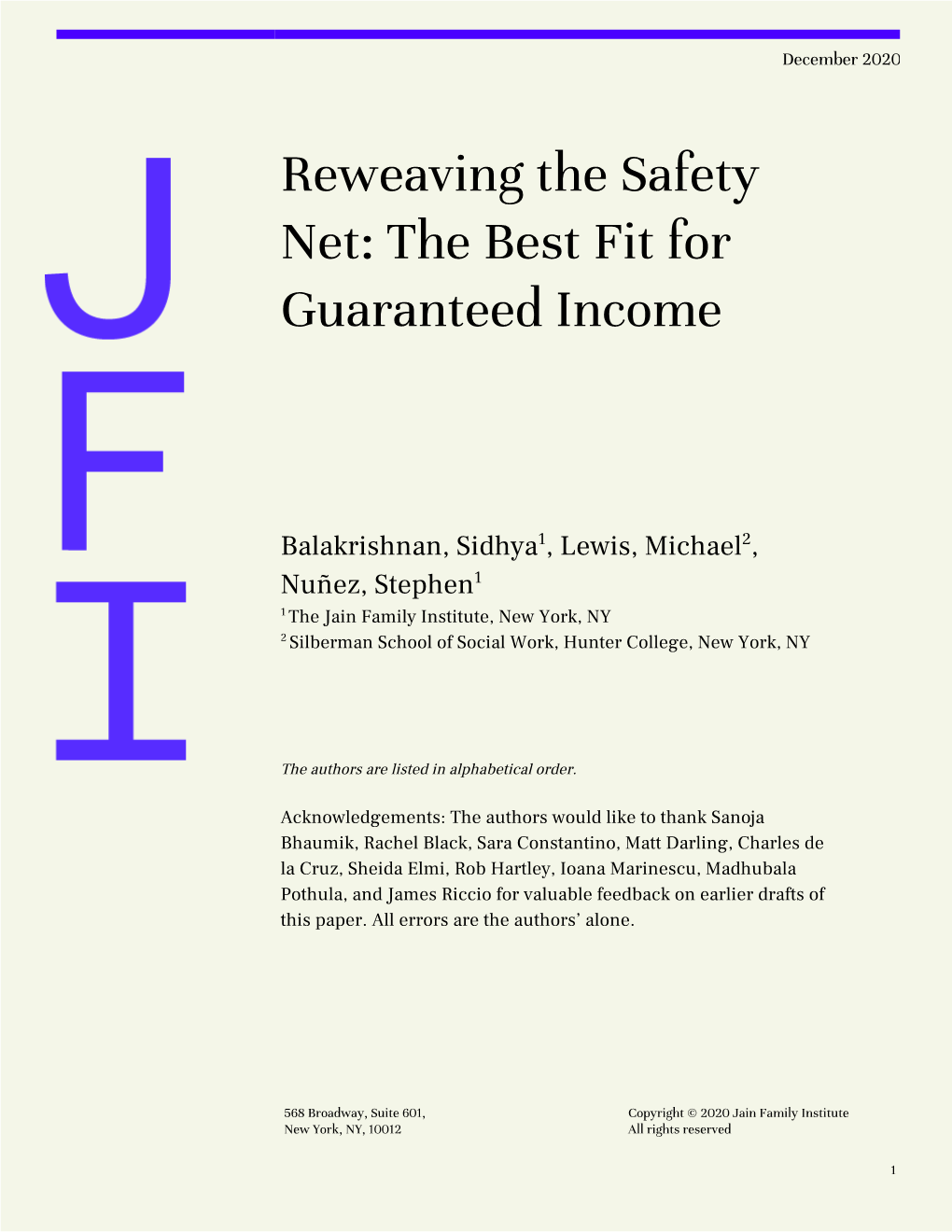 Reweaving the Safety Net: the Best Fit for Guaranteed Income