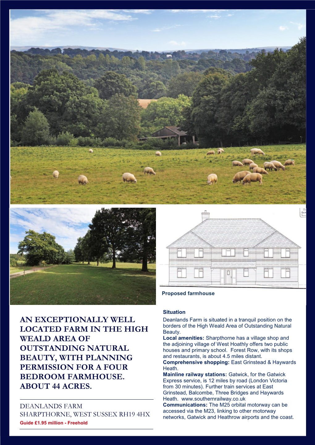 An Exceptionally Well Located Farm in the High