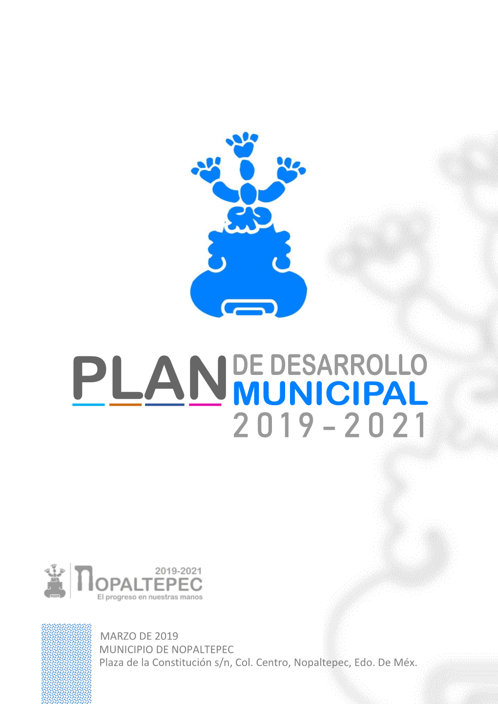 Plan De Desarrollo Municipal De Nopaltepec 2019