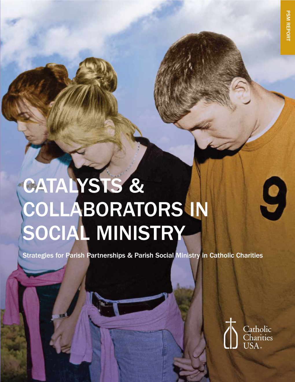 Catalysts & Collaborators in Social Ministry