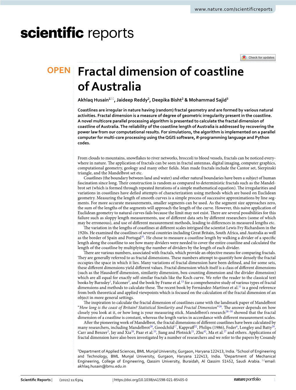 Fractal Dimension of Coastline of Australia Akhlaq Husain1*, Jaideep Reddy2, Deepika Bisht2 & Mohammad Sajid3