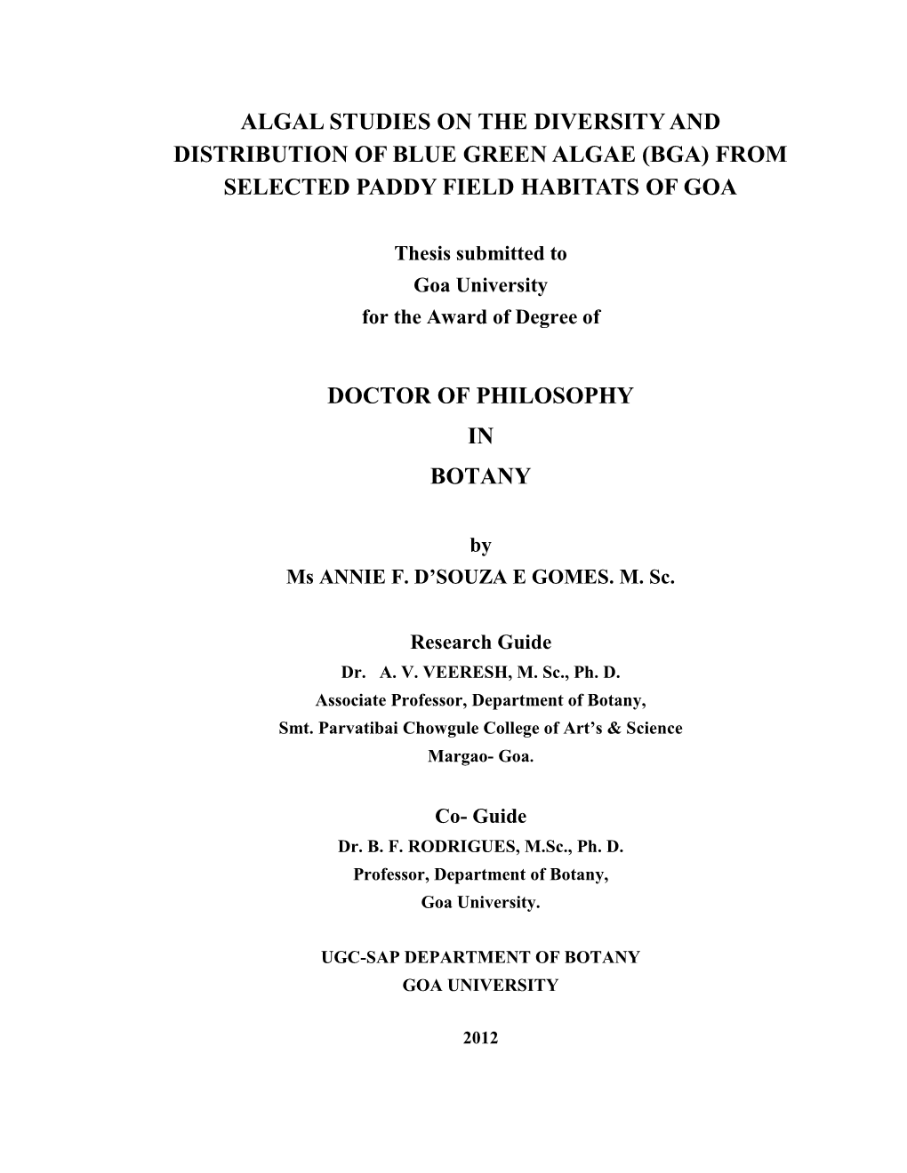 Algal Studies on the Diversity and Distribution of Blue Green Algae (Bga) from Selected Paddy Field Habitats of Goa