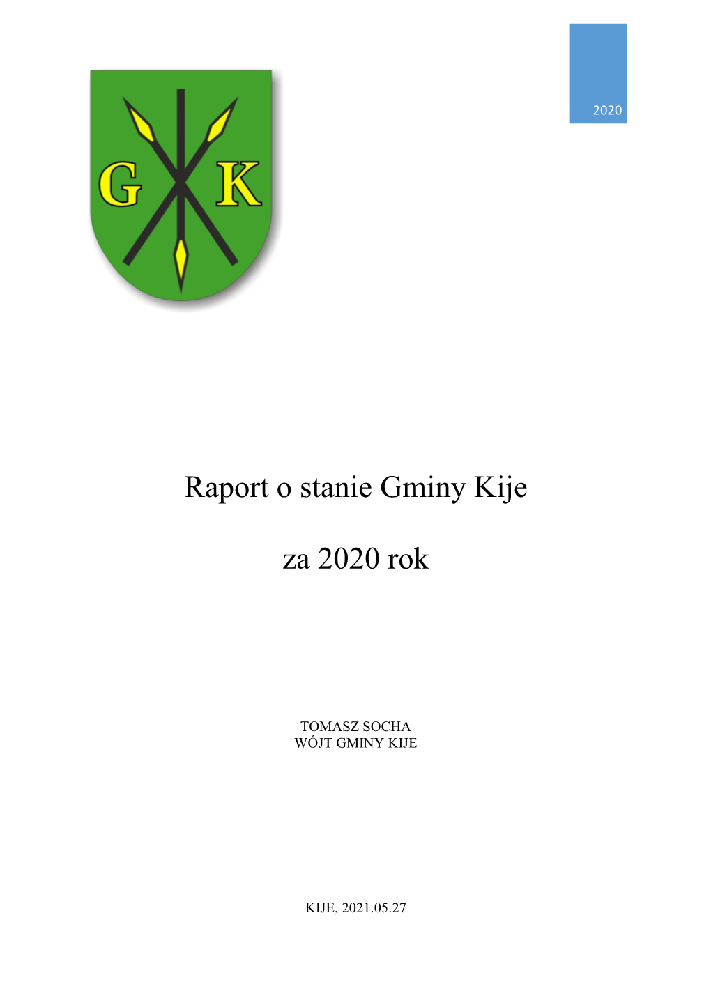 Raport O Stanie Gminy Kije