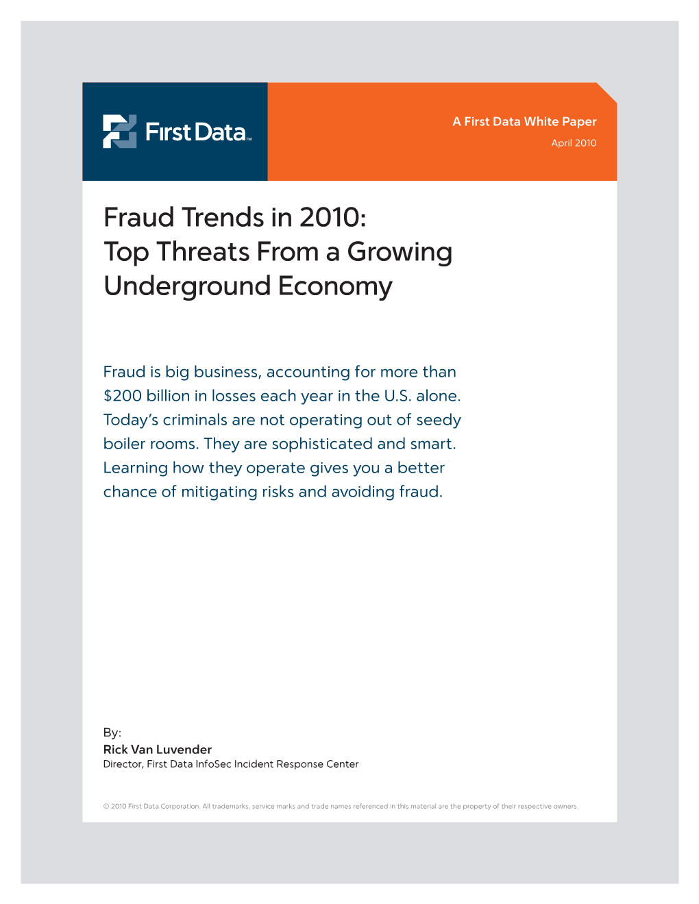 Fraud Trends in 2010: Top Threats from a Growing Underground Economy