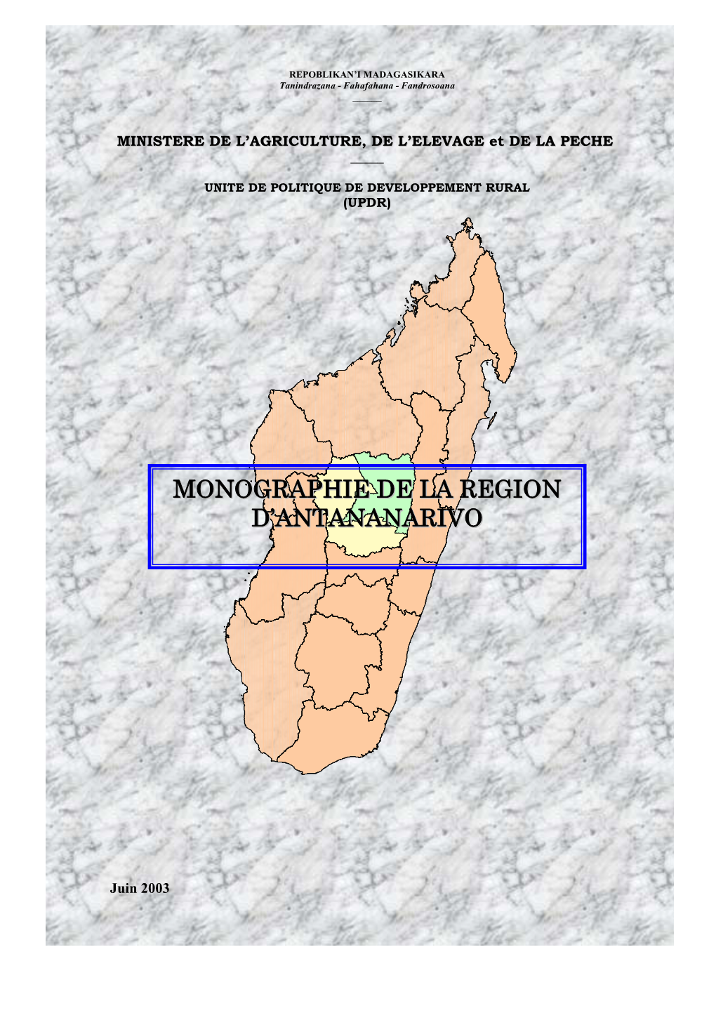 Monographie De La Region D'antananarivo