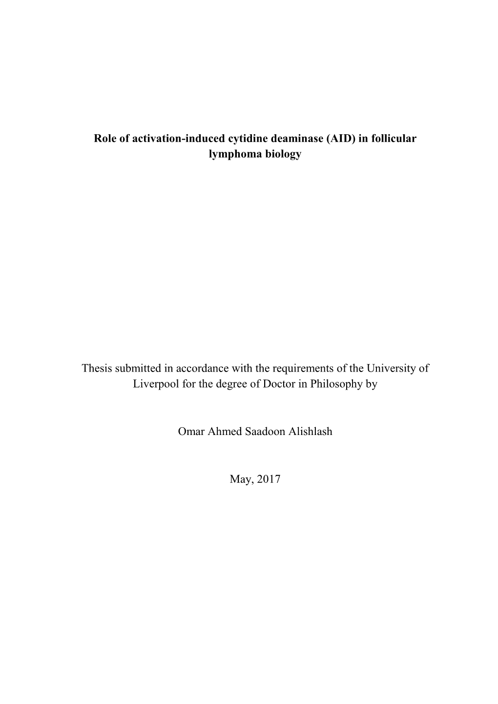 (AID) in Follicular Lymphoma Biology Thesis Submitted in Accordance