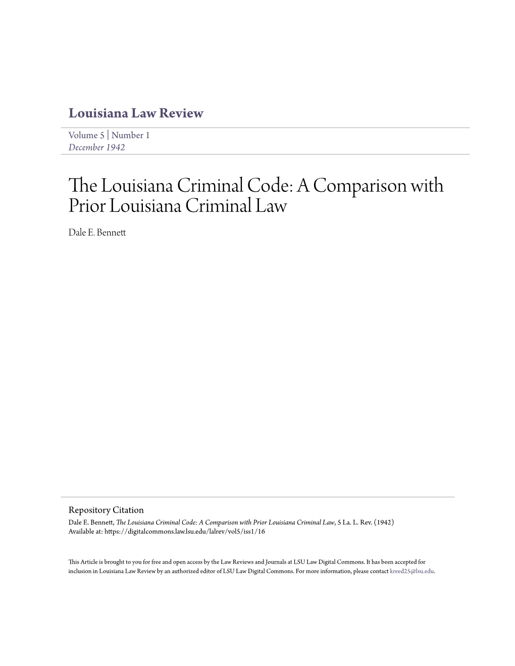 The Louisiana Criminal Code: a Comparison with Prior Louisiana Criminal Law Dale E