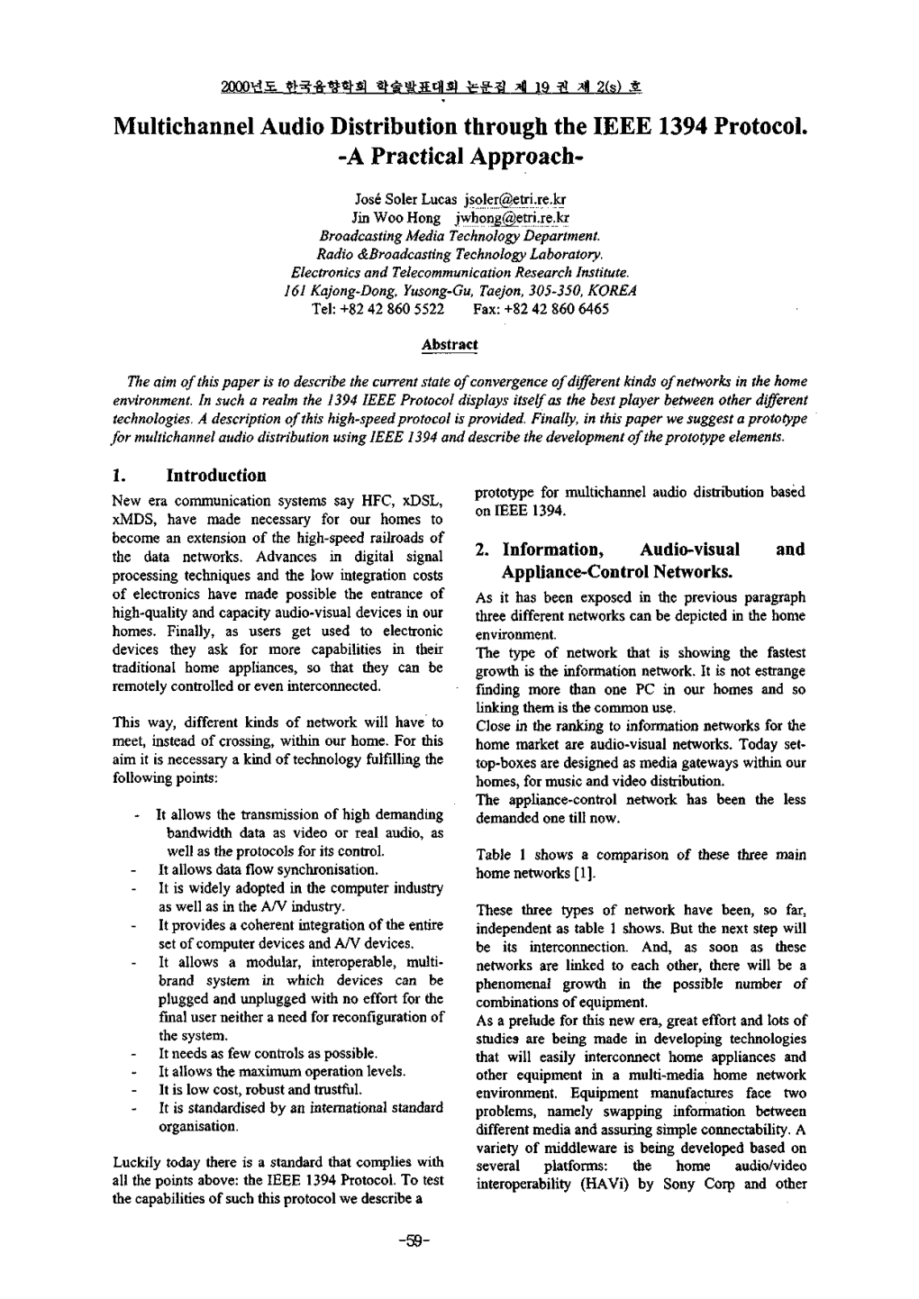 Multichannel Audio Distribution Through the IEEE 1394 Protocol. -A Practical Approach