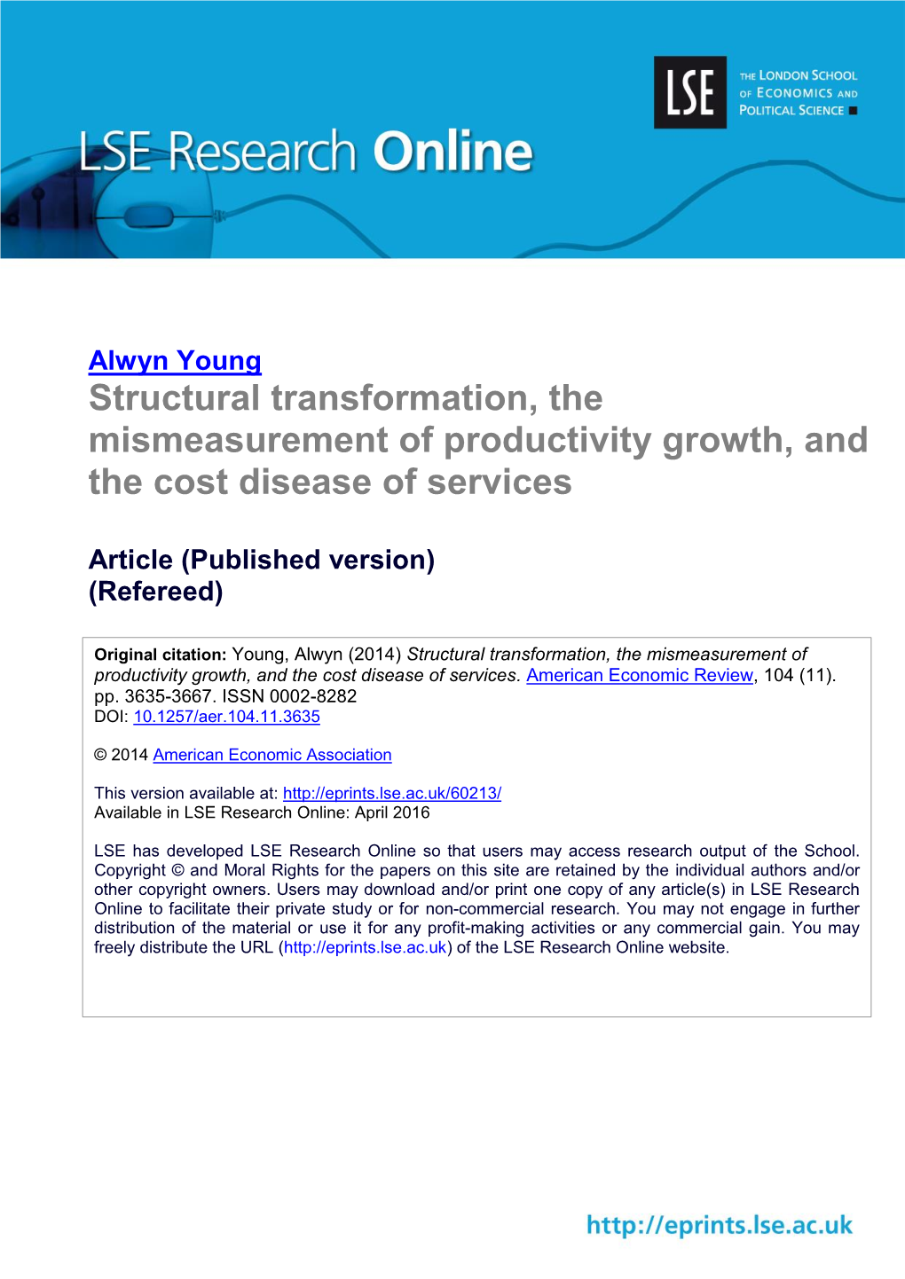 Structural Transformation, the Mismeasurement of Productivity Growth, and the Cost Disease of Services
