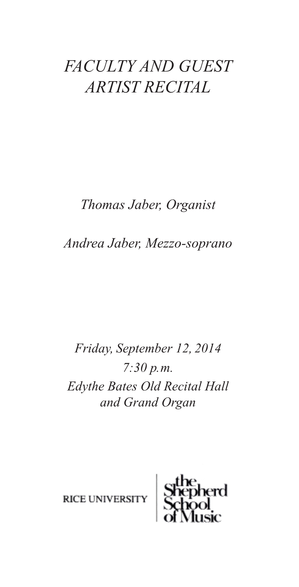 FACULTY and GUEST ARTIST RECITAL Thomas Jaber, Organist