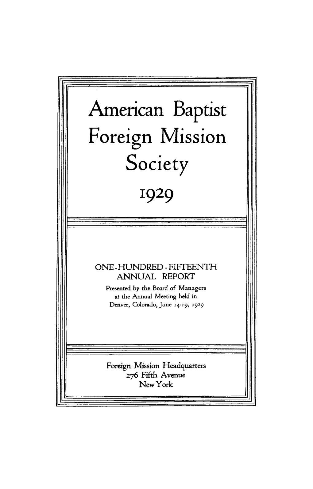 American Baptist Foreign Mission Society I929