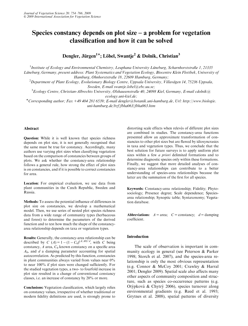 Species Constancy Depends on Plot Size – a Problem for Vegetation Classiﬁcation and How It Can Be Solved