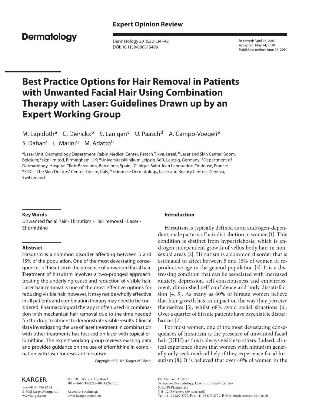 Best Practice Options for Hair Removal in Patients with Unwanted Facial Hair Using Combination Therapy with Laser: Guidelines Drawn up by an Expert Working Group