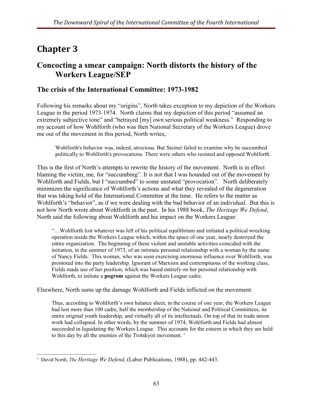North Distorts the History of the Workers League/SEP