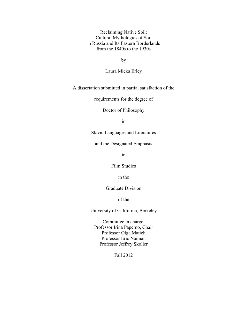 Cultural Mythologies of Soil in Russia and Its Eastern Borderlands from the 1840S to the 1930S