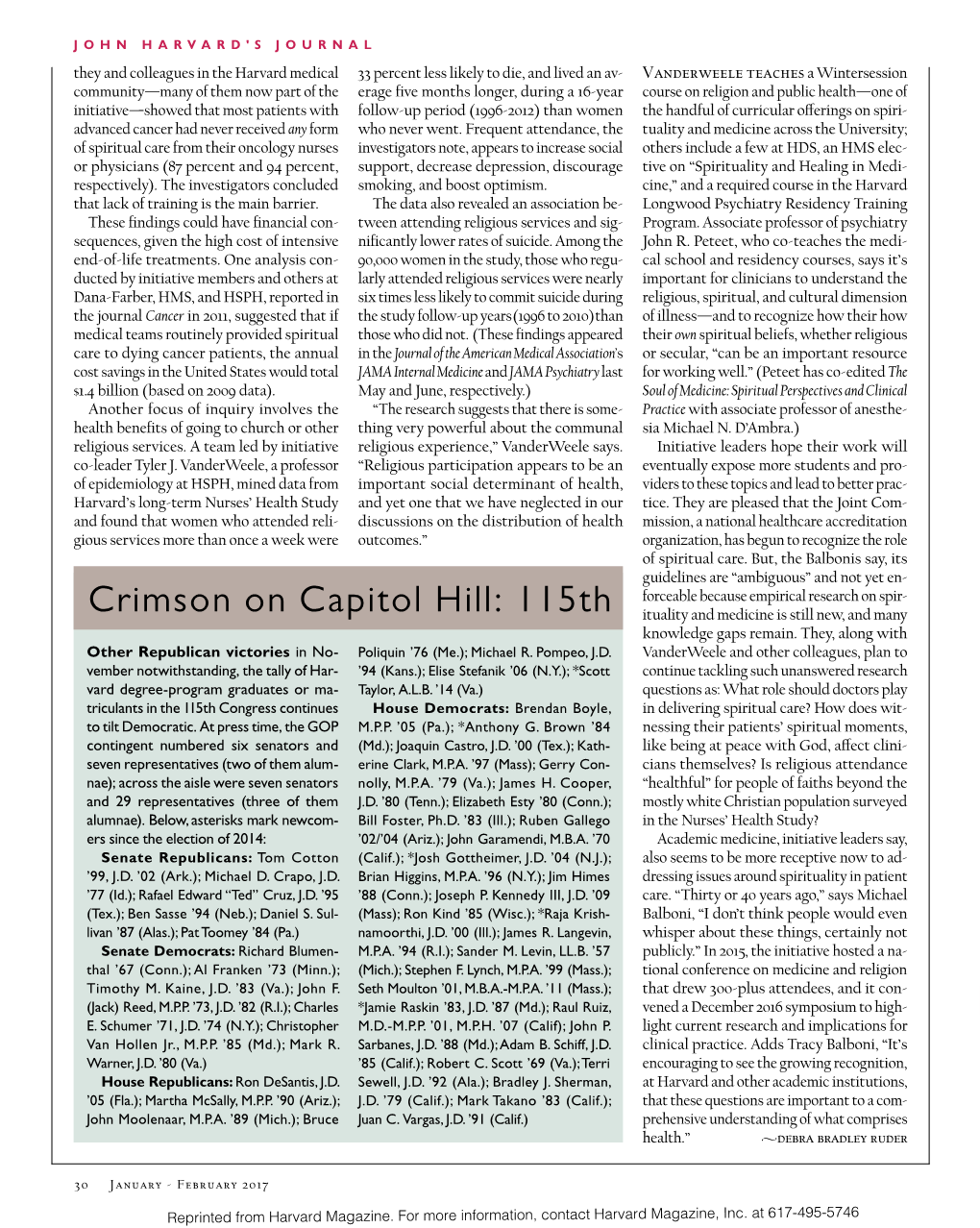 Crimson on Capitol Hill: 115Th Ituality and Medicine Is Still New, and Many Knowledge Gaps Remain