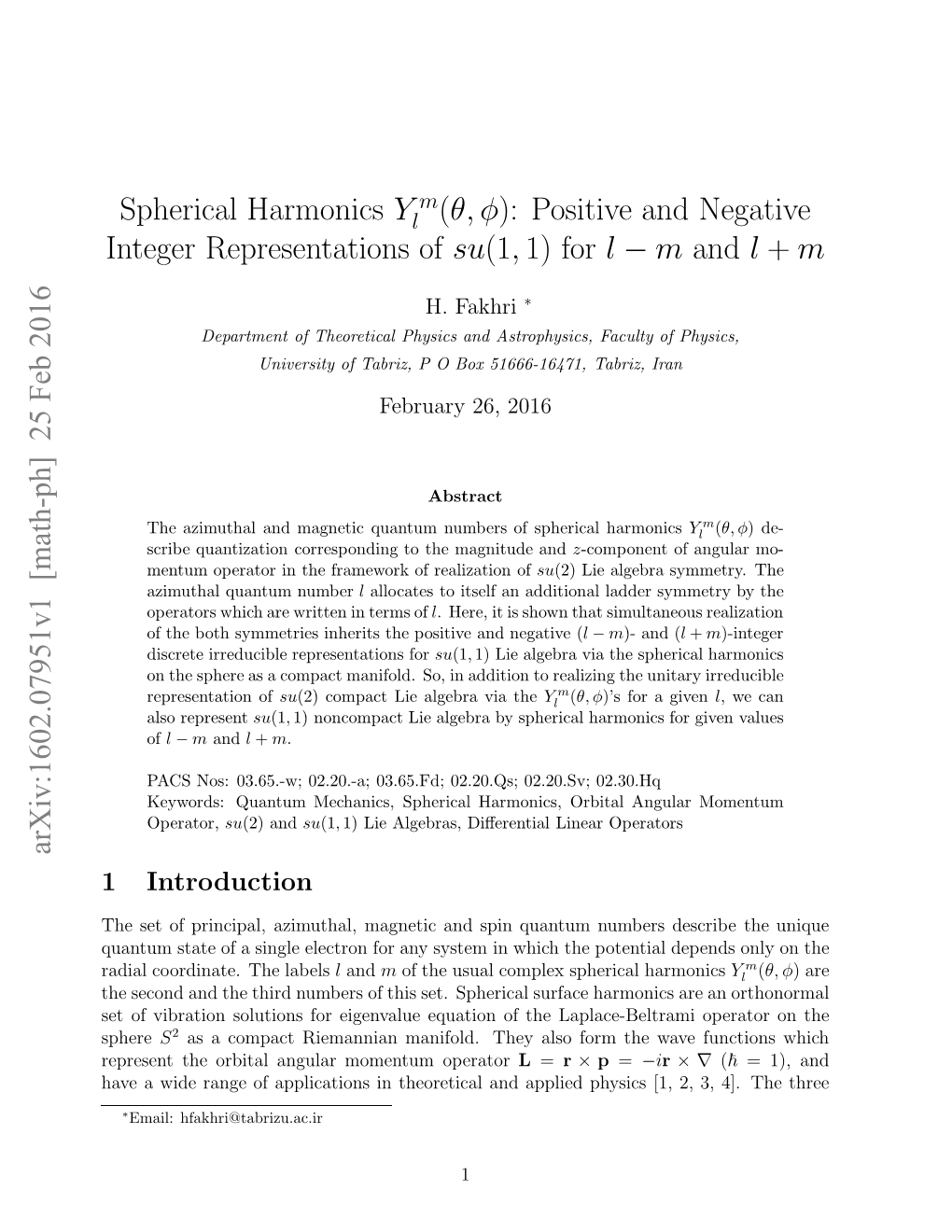 Spherical Harmonics $ Y {L}^{M}(\Theta,\Phi) $: Positive And