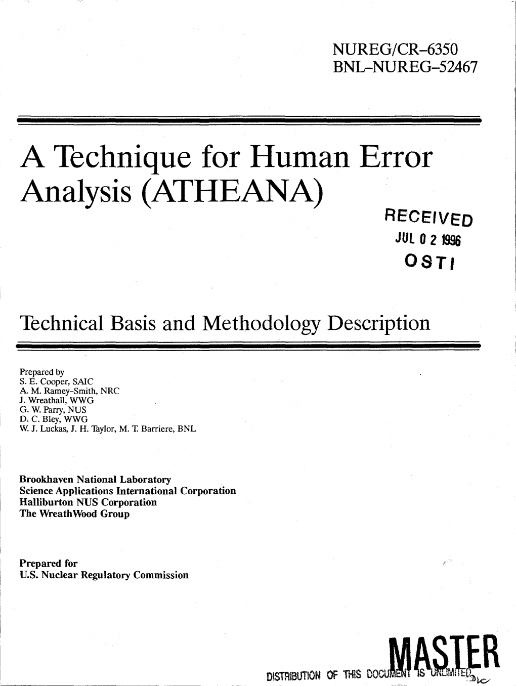 A Technique for Human Error Analysis (ATHEANA) RECEIVED JUL 0 2 1996 OSTI