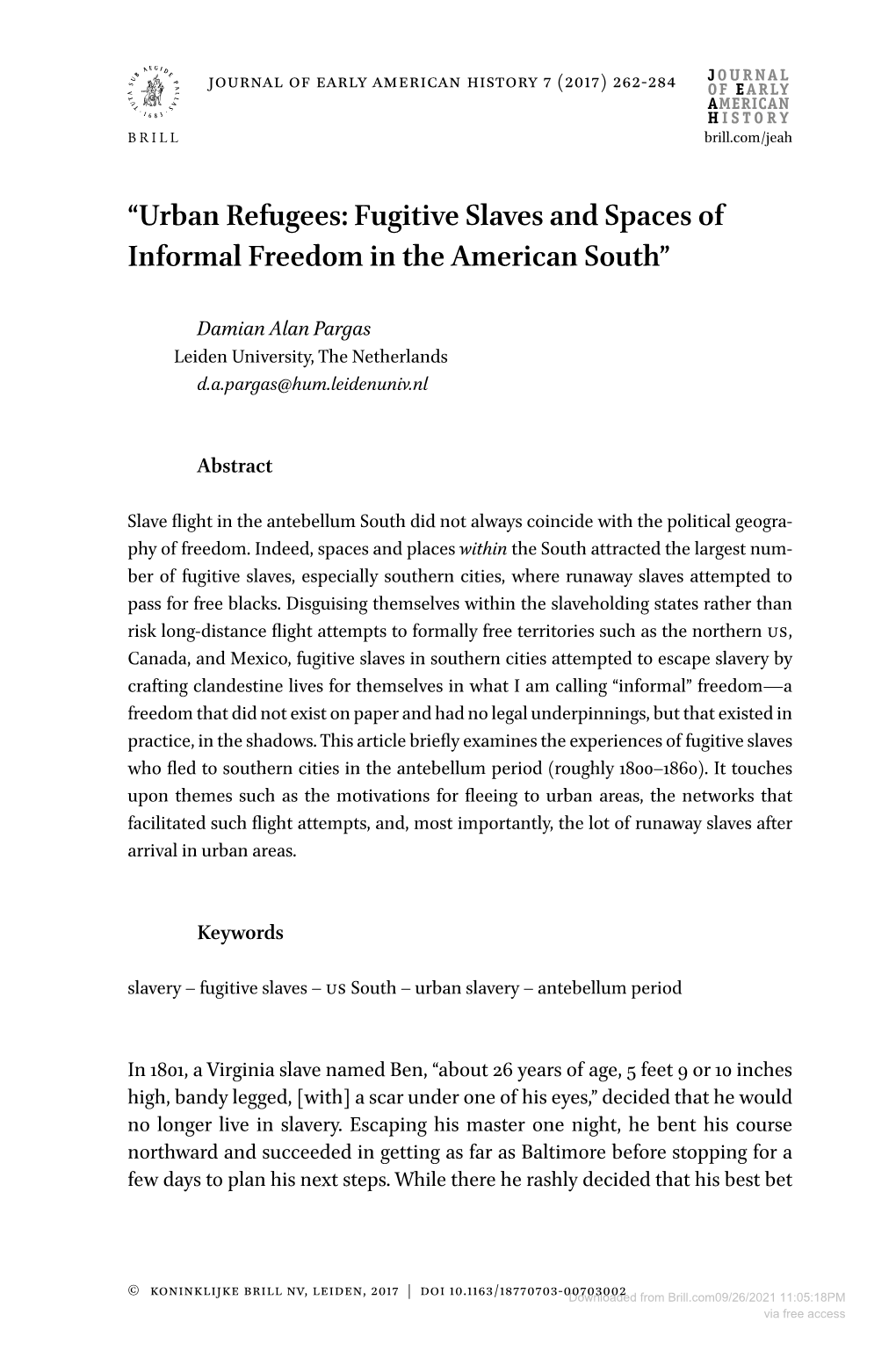 Urban Refugees: Fugitive Slaves and Spaces of Informal Freedom in the American South”