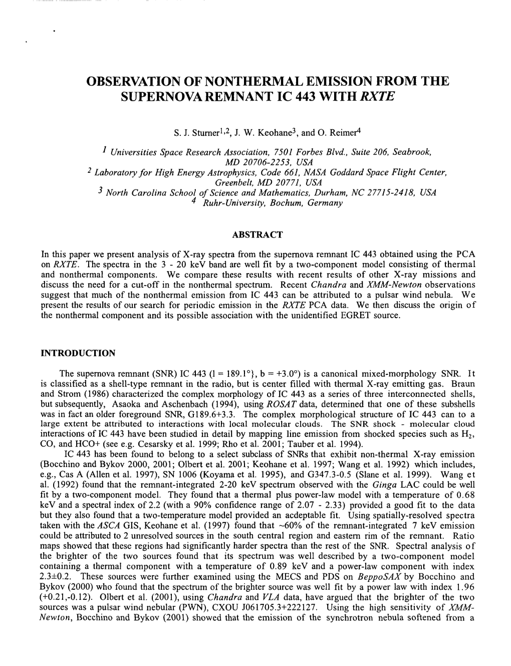 Observation of Nonthermal Emission from the Supernova Remnant Ic 443 with Rxte