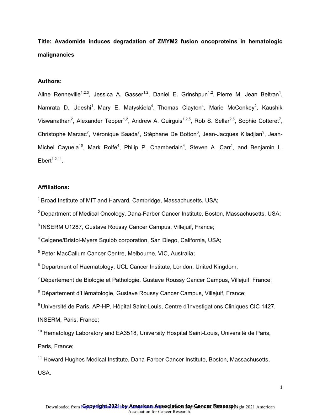 Title: Avadomide Induces Degradation of ZMYM2 Fusion Oncoproteins in Hematologic Malignancies