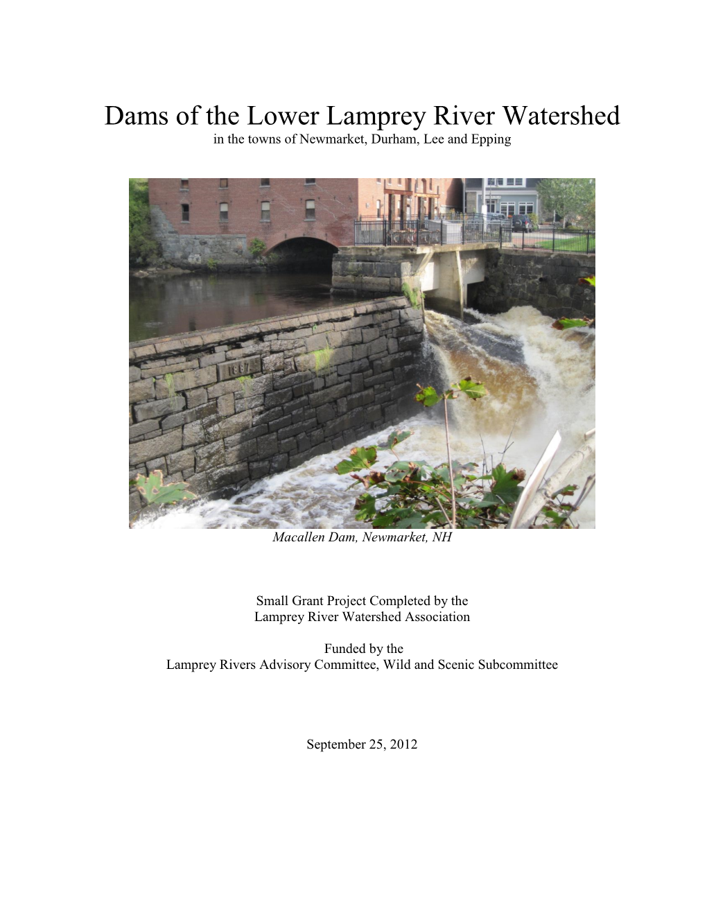Dams of the Lower Lamprey River Watershed in the Towns of Newmarket, Durham, Lee and Epping