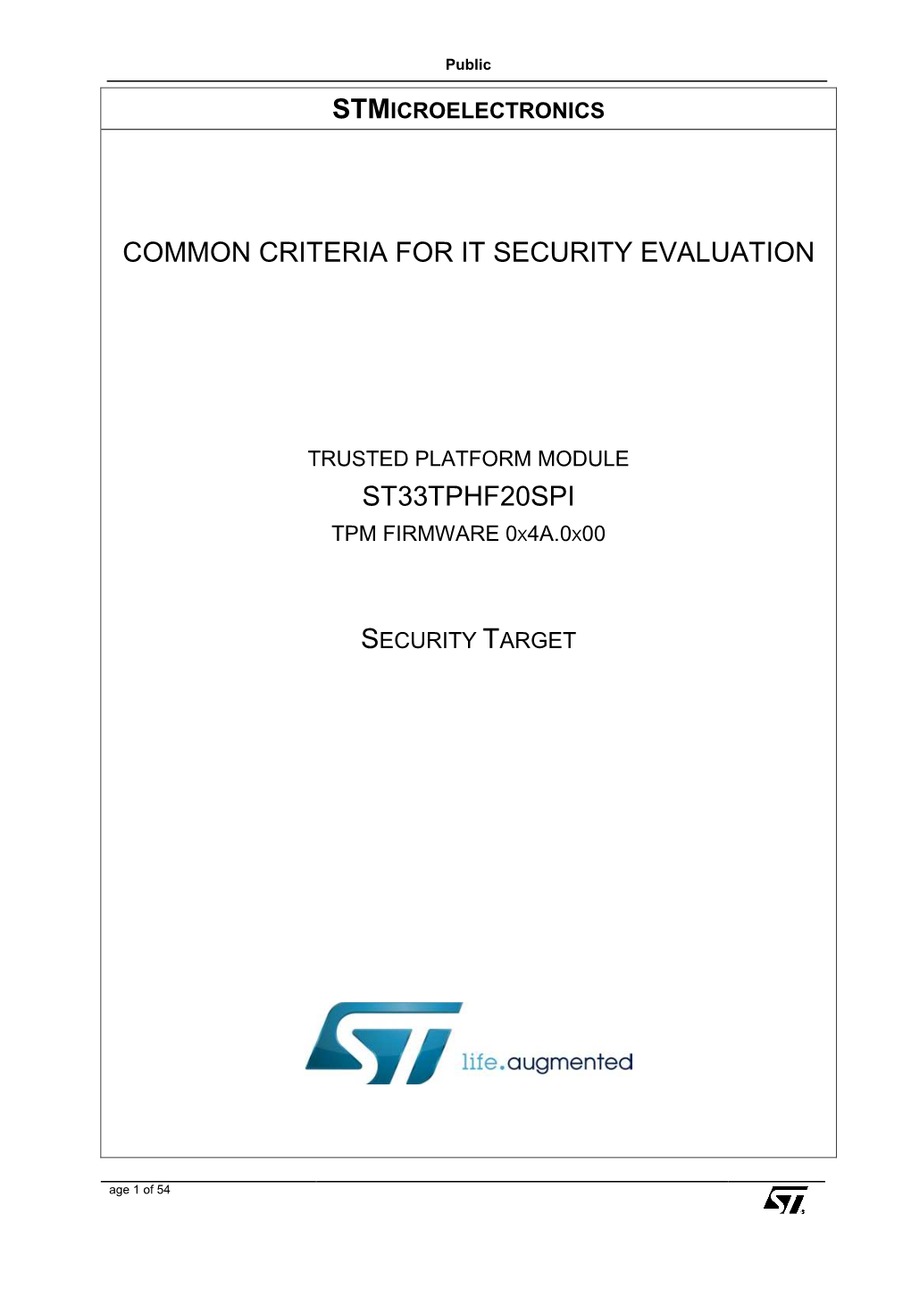 Common Criteria for It Security Evaluation