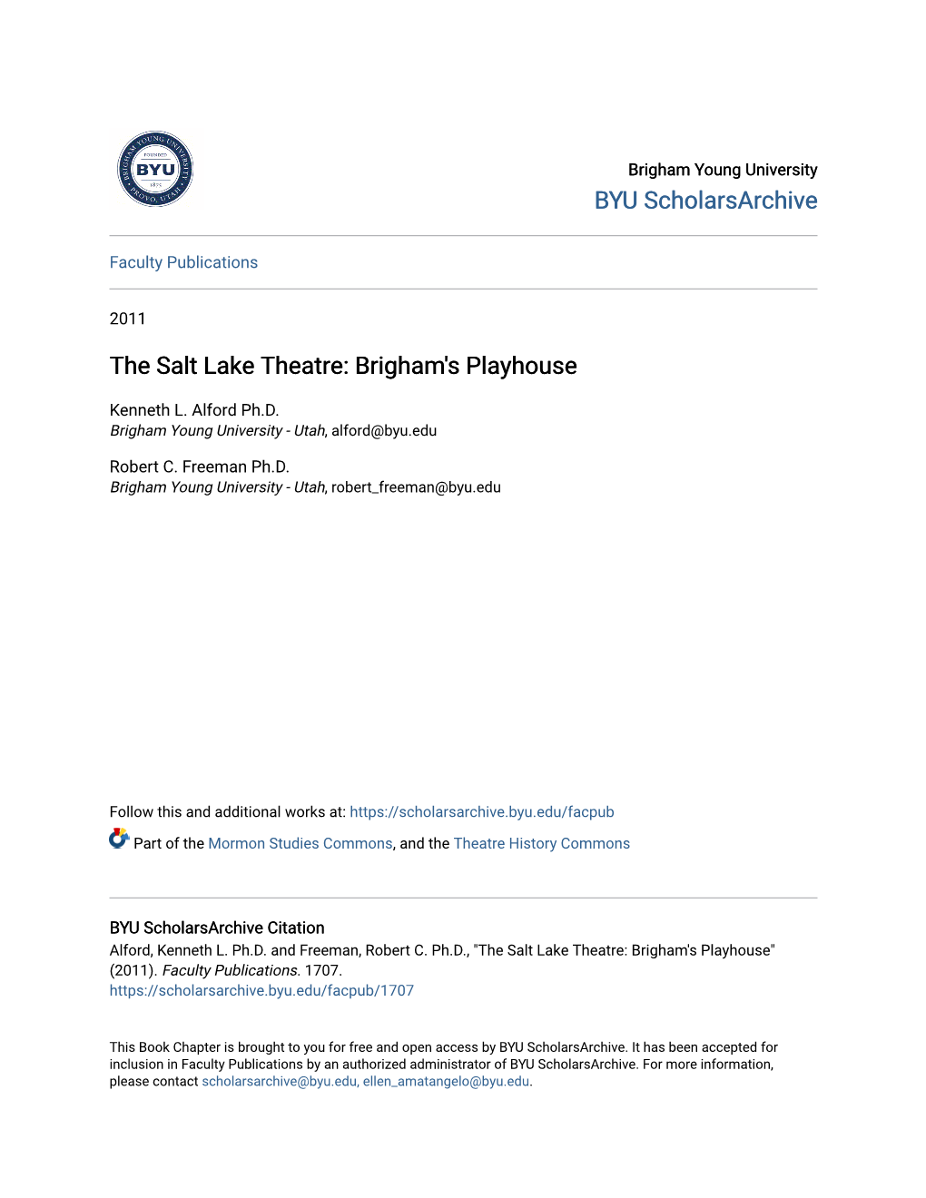 The Salt Lake Theatre: Brigham's Playhouse