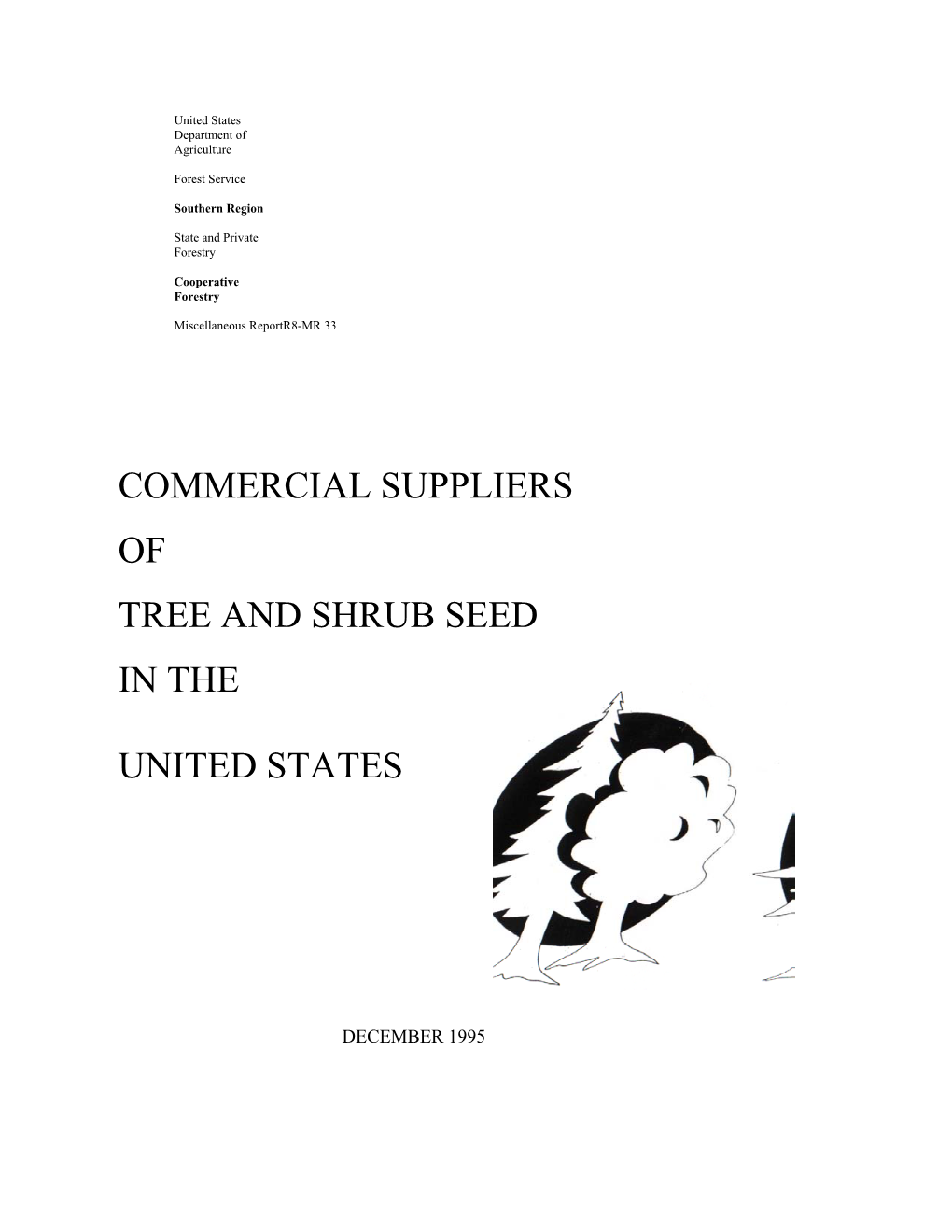 Commercial Suppliers of Tree and Shrub in the United States