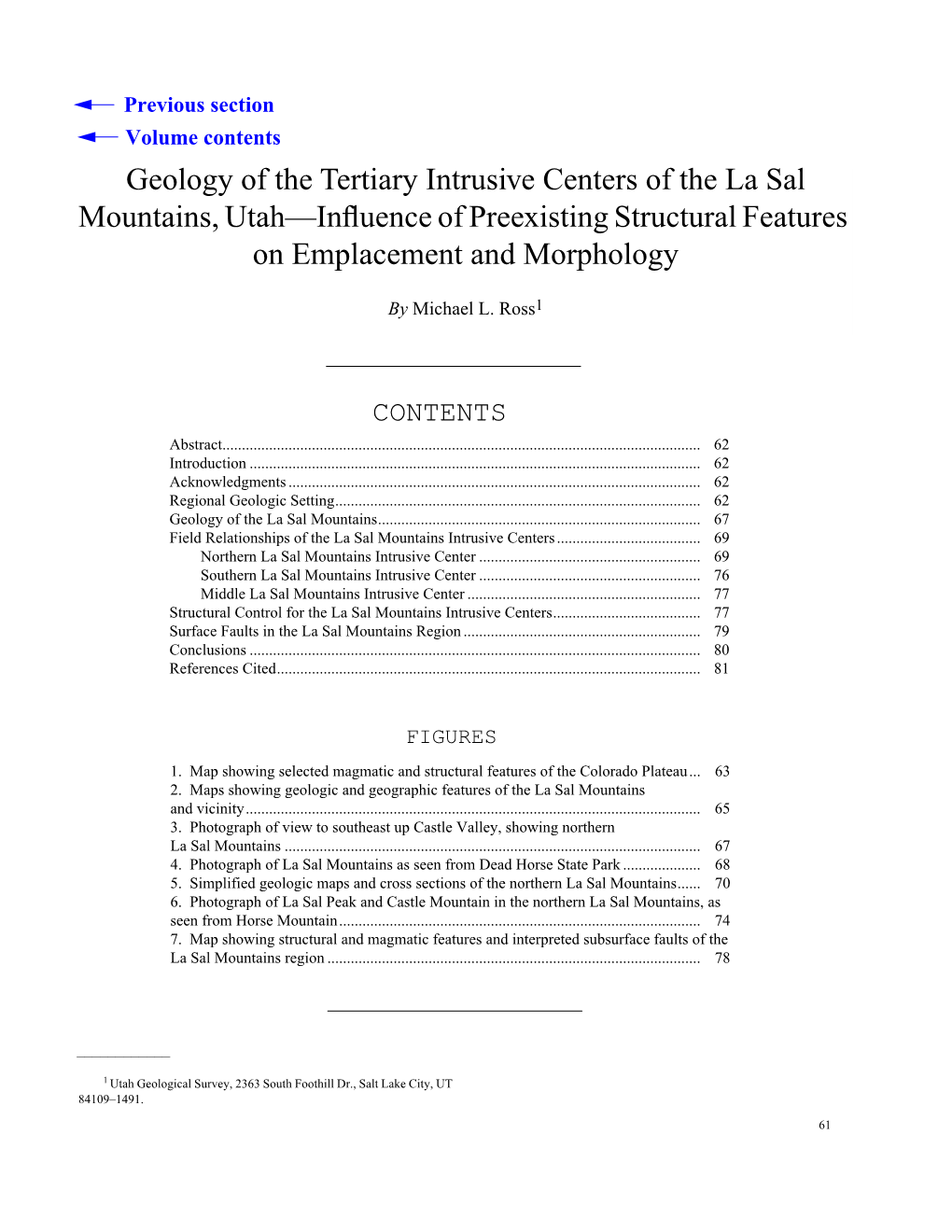 Geology of the Tertiary Intrusive Centers of the La Sal Mountains, Utah—Inﬂuence of Preexisting Structural Features on Emplacement and Morphology