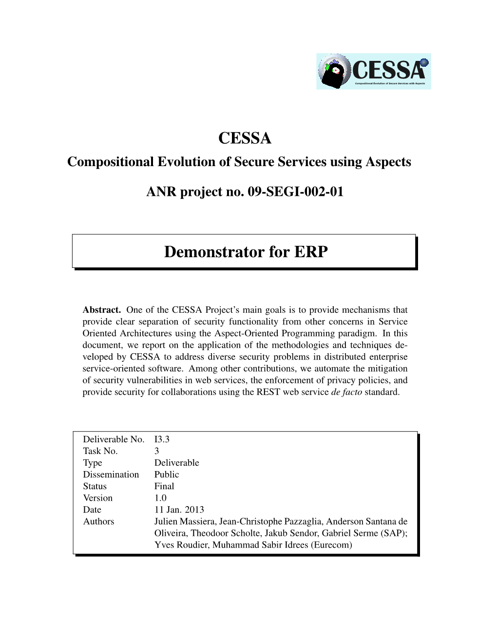 Compositional Evolution of Secure Services Using Aspects ANR Project