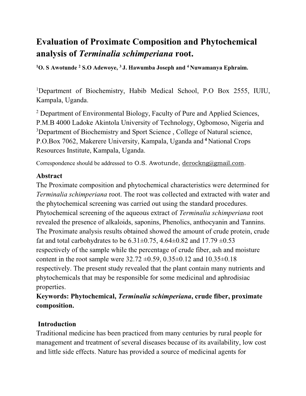Evaluation of Proximate Composition and Phytochemical Analysis of Terminalia Schimperiana Root