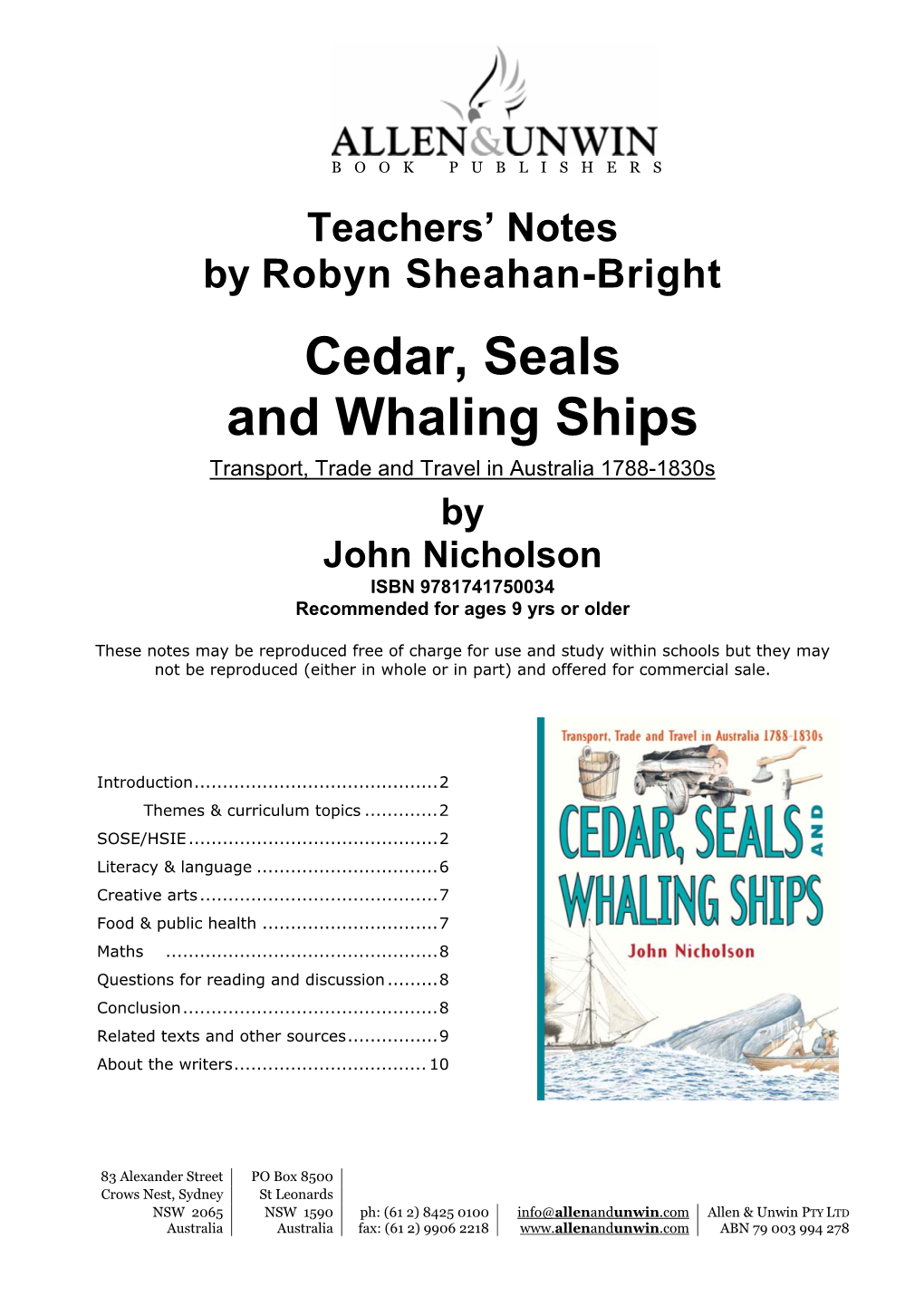 Cedar, Seals and Whaling Ships Transport, Trade and Travel in Australia 1788-1830S by John Nicholson ISBN 9781741750034 Recommended for Ages 9 Yrs Or Older