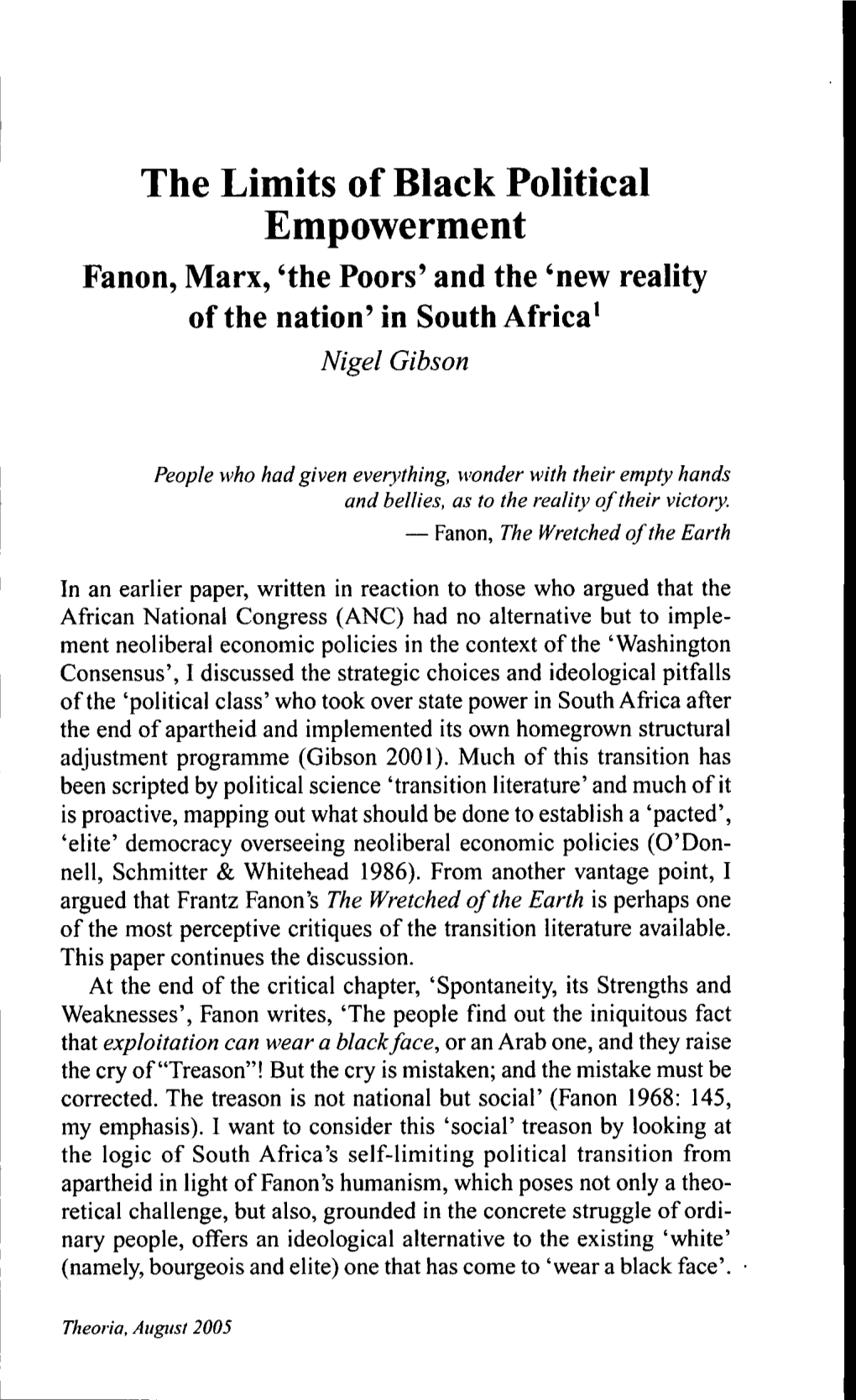 The Limits of Black Political Empowerment Fanon, Marx, 'The Poors' and the 'New Reality of the Nation' in South Africa' Nigel Gibson