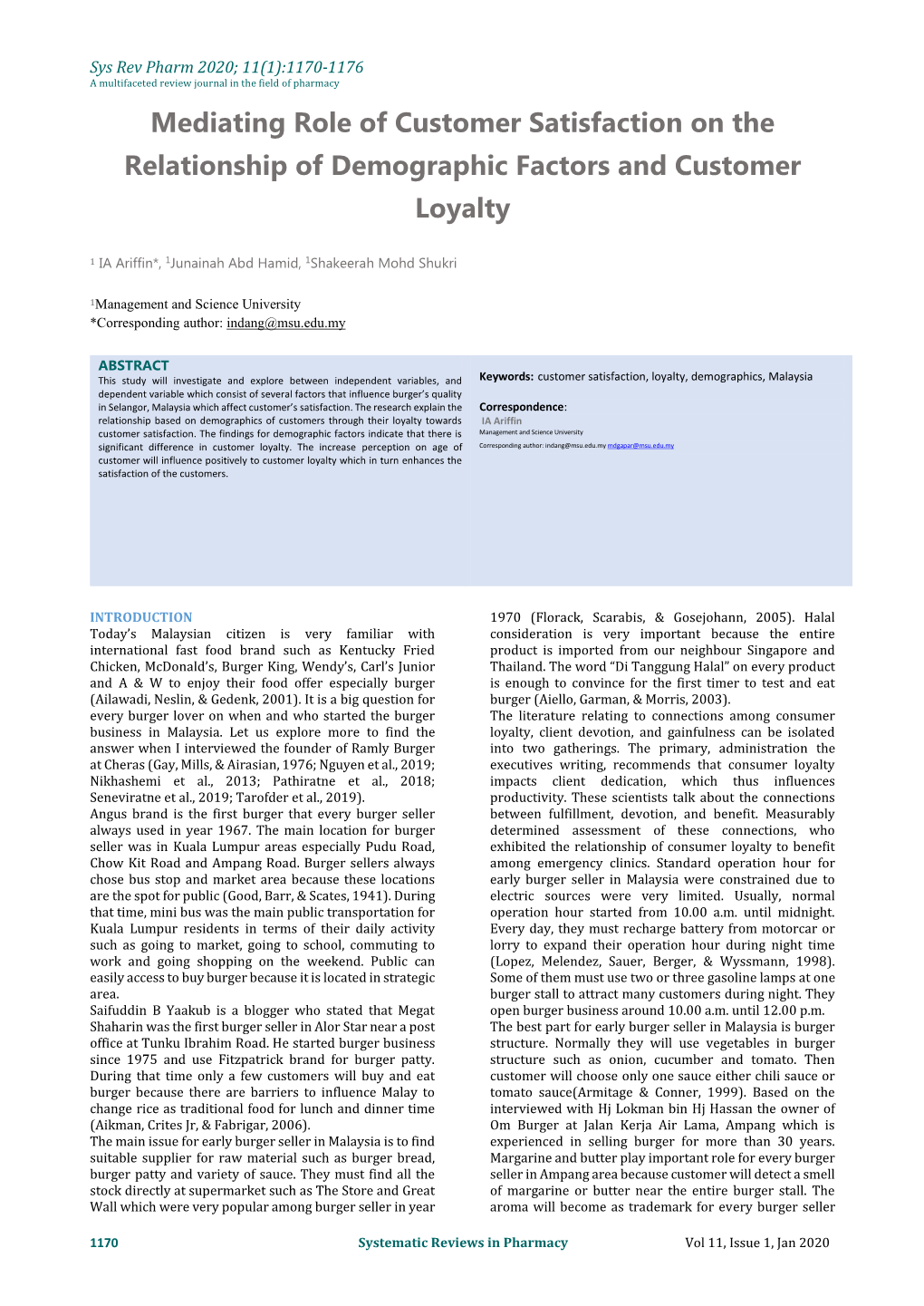 Mediating Role of Customer Satisfaction on the Relationship of Demographic Factors and Customer Loyalty