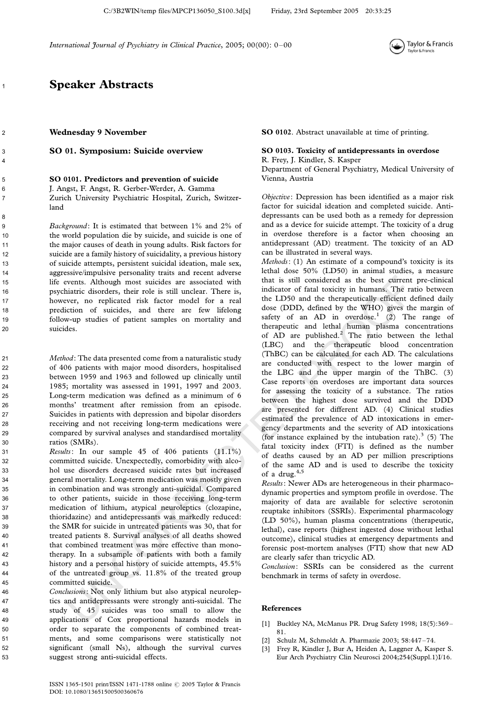 UNCORRECTED PROOF 8 824 Combined Use of an Antidepressant with an Anti-Manic in Treatment-Refractory Patients Seems Promising