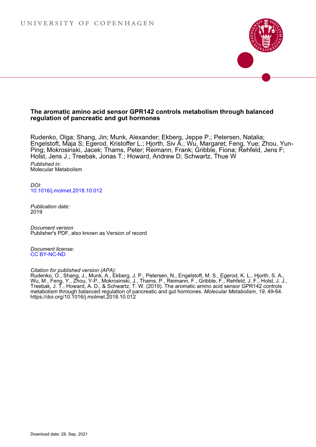 The Aromatic Amino Acid Sensor GPR142 Controls Metabolism Through Balanced Regulation of Pancreatic and Gut Hormones