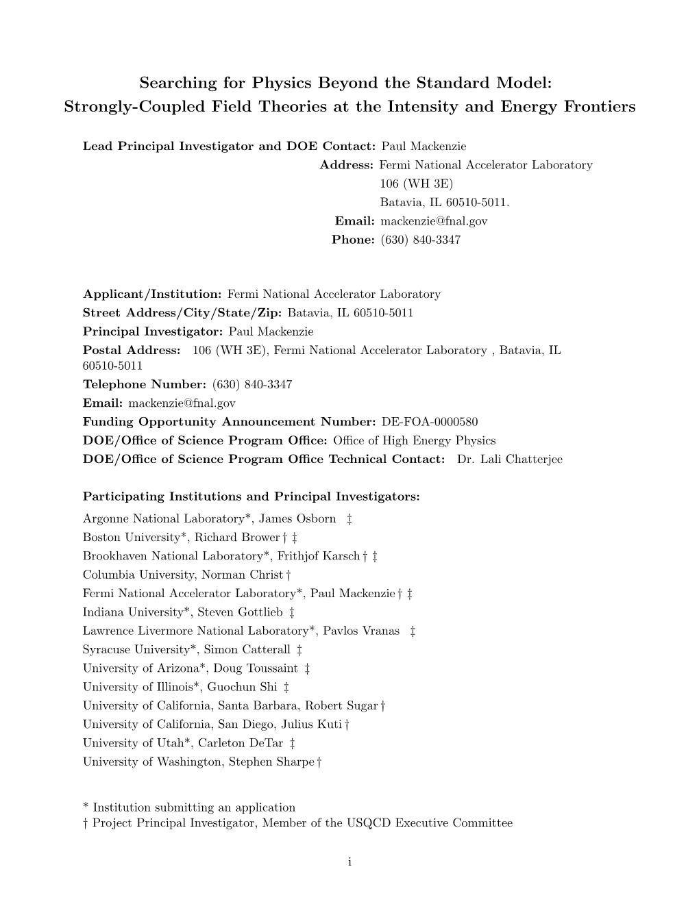 Strongly-Coupled Field Theories at the Intensity and Energy Frontiers