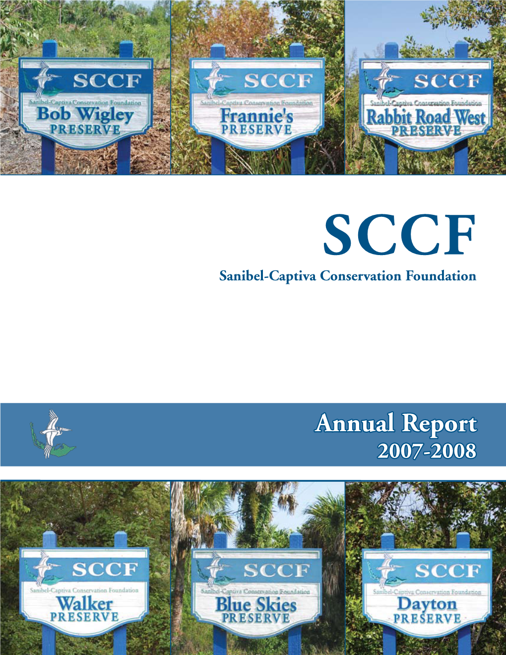Annual Report 2007-2008 a Tradition of Caring