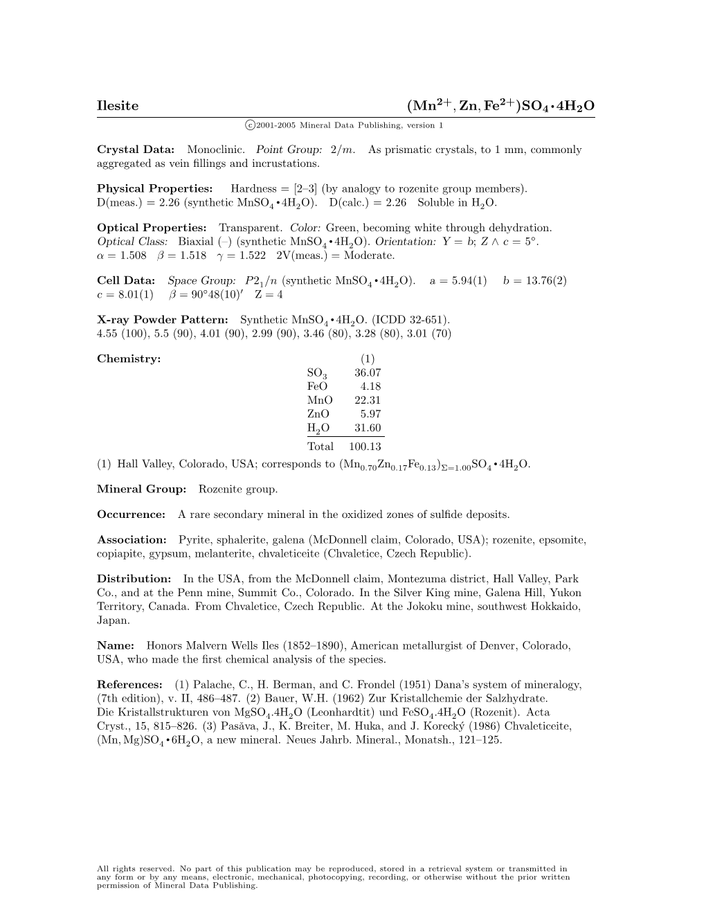 Ilesite (Mn , Zn, Fe )SO4 • 4H2O C 2001-2005 Mineral Data Publishing, Version 1