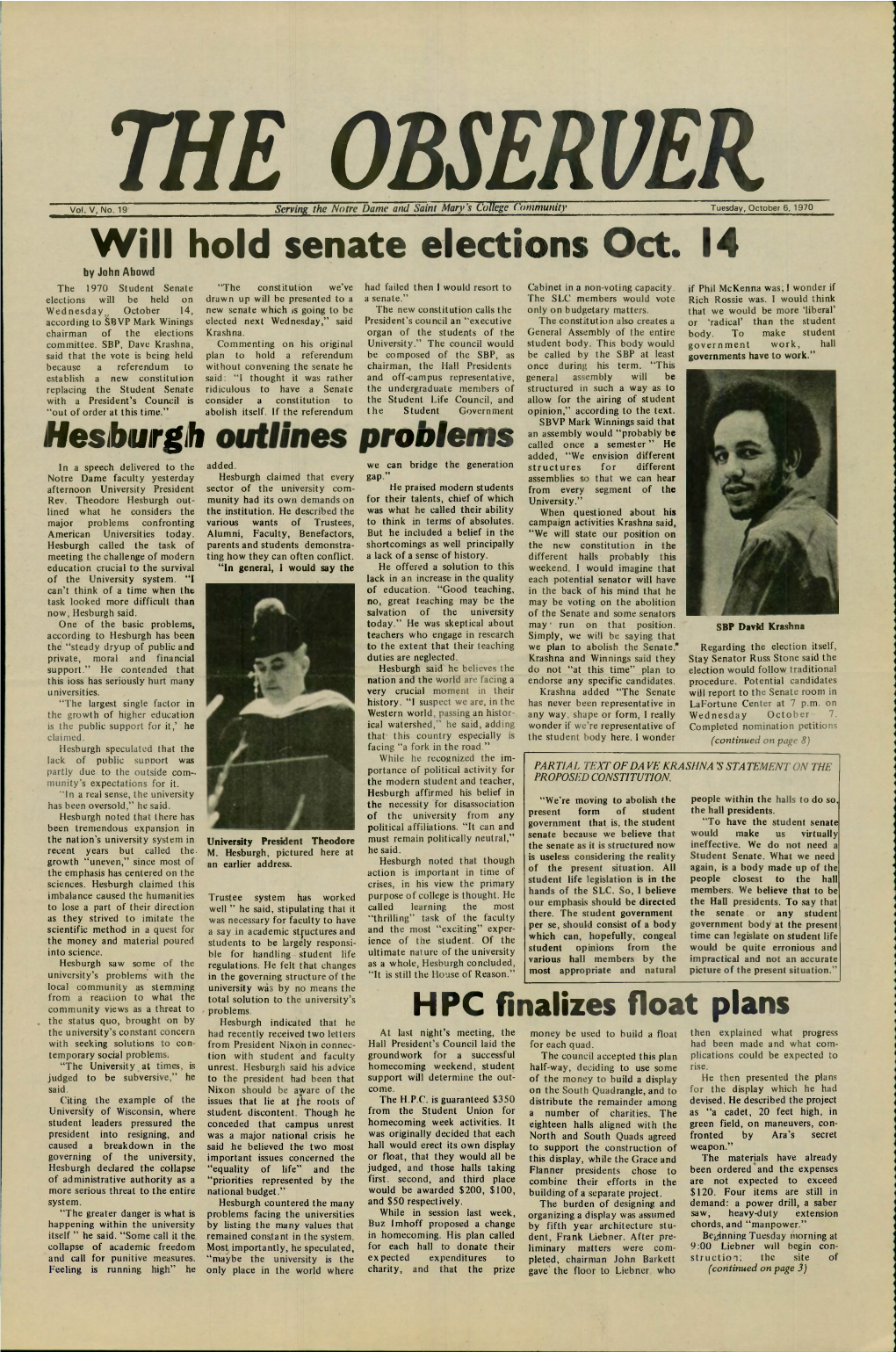 Will Hold Senate Elections Oct. 14 by John Abowd the 1970 Student Senate “The Constitution We’Ve Had Failed Then 1 Would Resort to Cabinet in a Non-Voting Capacity