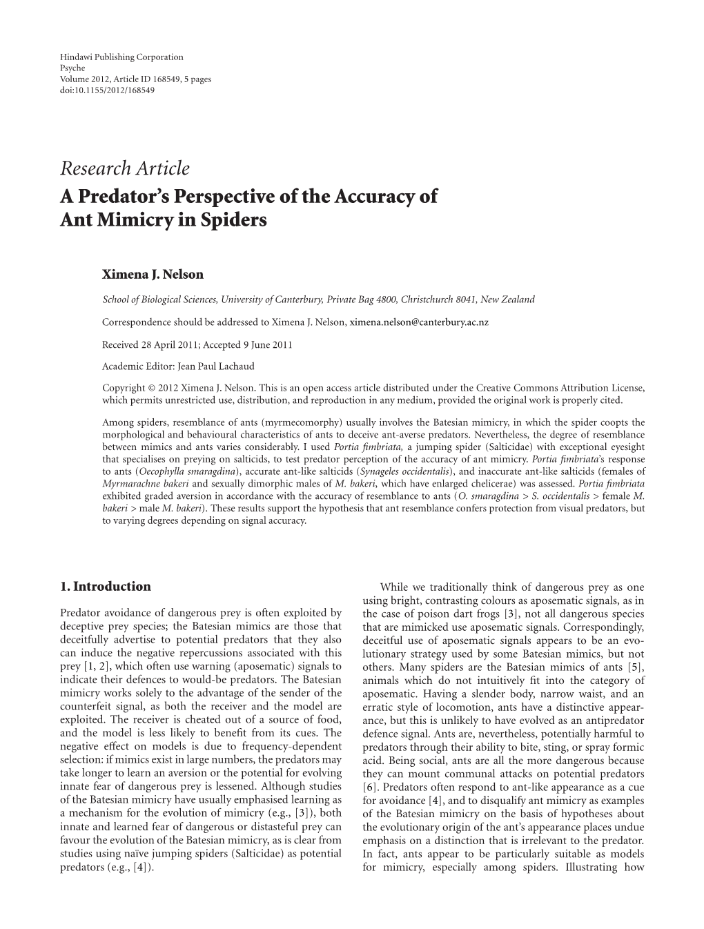 A Predator's Perspective of the Accuracy of Ant Mimicry in Spiders