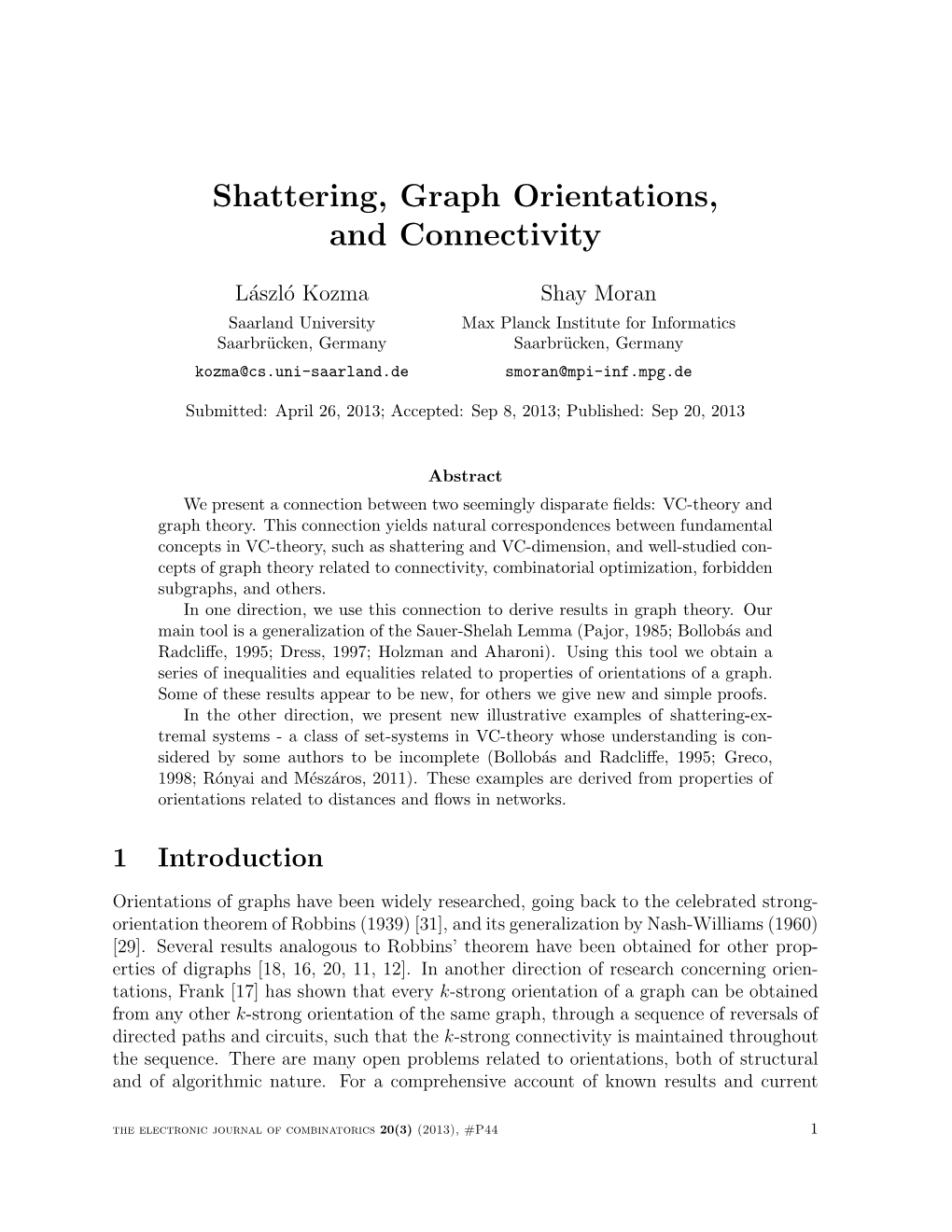 Shattering, Graph Orientations, and Connectivity